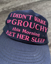 Load image into Gallery viewer, 1980s I Don&#39;t Wake Up Grouchy Trucker Hat - One Size
