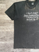 Load image into Gallery viewer, 1990s I Don&#39;t Suffer From Insanity Single Stitch Bleach Stained Tee - Size X-Large
