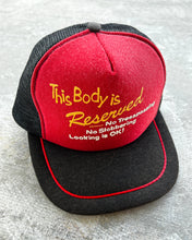 Load image into Gallery viewer, 1980s This Body is Reserved Snapback Trucker Hat - One Size
