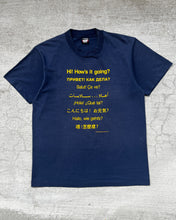 Load image into Gallery viewer, 1990s Hi, How&#39;s it Going? Languages Single Stitch Tee - Size Large
