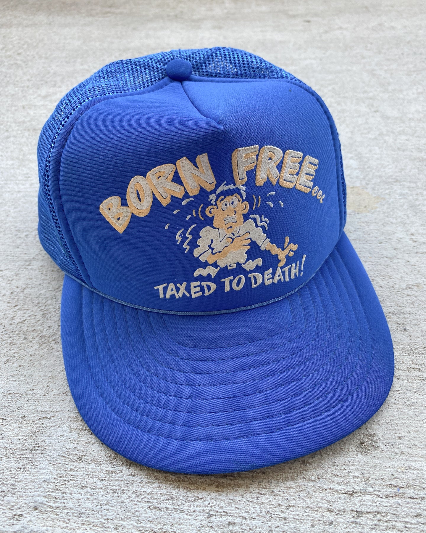 1980s Born Free Taxed to Death Snapback Trucker Hat - One Size