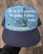 Load image into Gallery viewer, 1980s I&#39;m Going Fishing Today Trucker Hat - One Size
