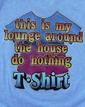 Load image into Gallery viewer, 1980s Lounge Around The House Single Stitch Tee - Size Large
