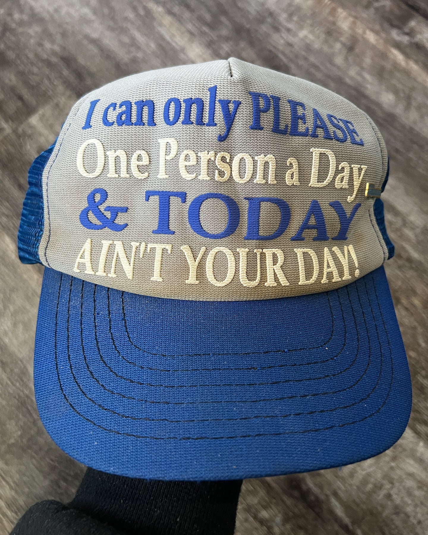1990s I Can Only Please One Person a Day - One Size